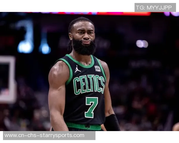 杰伦布朗称赞球队篮板保护表现出色为胜利奠定基础